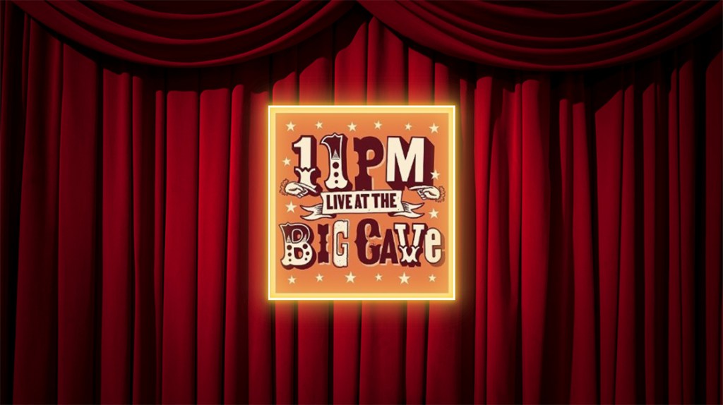 11pm Live at the Big Cave&nbsp;★★★☆☆